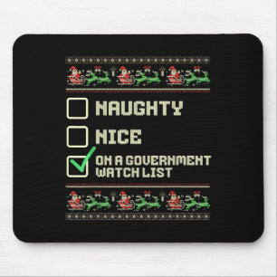 Funny Naughty Nice auf einer Liste der Regierungsv Mousepad