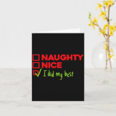 Funny Naughty, Nice, I Did My Christmas Karte (Gelbe Blume)