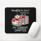 Funny Naughty oder Nice hängt von meiner aktuellen Mousepad (Mit Mouse)