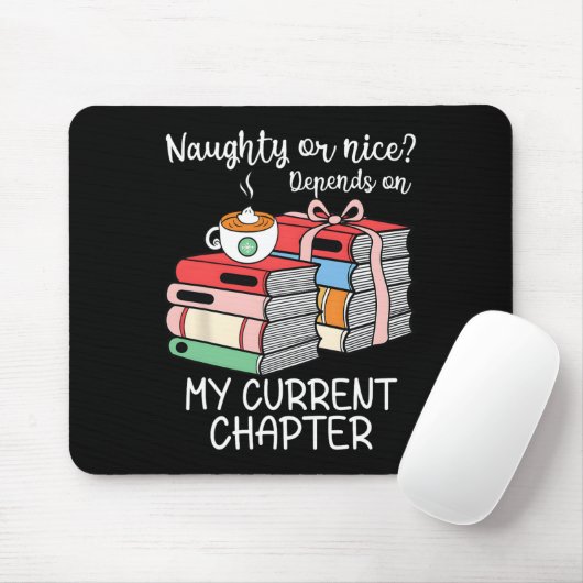 Funny Naughty oder Nice hängt von meiner aktuellen Mousepad (Mit Mouse)