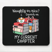 Funny Naughty oder Nice hängt von meiner aktuellen Mousepad (Vorne)