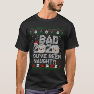 Funny Naughty or Nice 2020 Quarantine Quote Christ T-Shirt