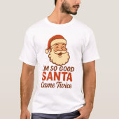 Funny Naughty Weihnachtsweihnachtsfest T-Shirt (Vorderseite)