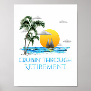 Funny Nautical Cruise Through Retirement Poster