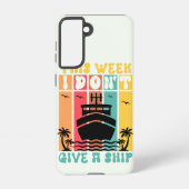 Funny Nautical Zitat Samsung Galaxy Hülle (Rückseite)