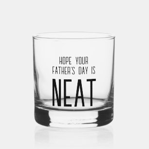 Funny Neat Vatertag Whiskey Glass Whiskyglas
