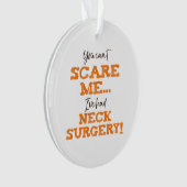 Funny Neck Operation Erholung Ornament (Vorderseite)
