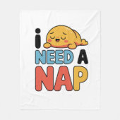 Funny Need A Nap Cute Sleepy Cartoon Fleecedecke (Vorderseite)