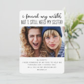 Funny Need Sister Foto Bridesmaid Vorschlag Card Einladung (Stehend Vorderseite)