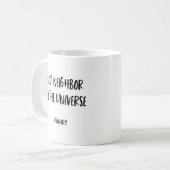 Funny Neighbour-Tasse Kaffeetasse (Vorderseite Links)