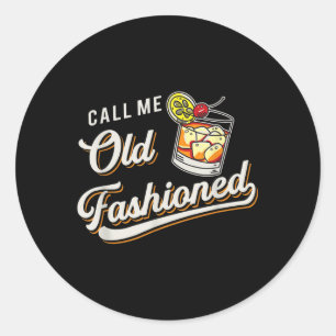 Funny nennen mich altmodische Alkoholische Whiskey Runder Aufkleber