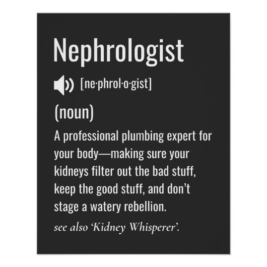 Funny Nephrologist Definition Poster (Vorderseite)