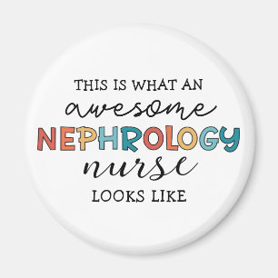 Funny Nephrology Nurse Phantastische Wertschätzung Magnet