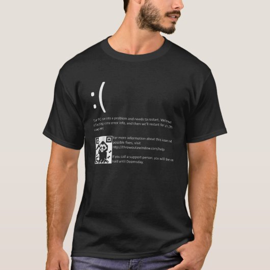 Funny Nerdy Blue Screen of Death Windows BSOD Hall T-Shirt (Vorderseite)