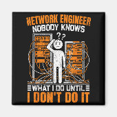 Funny Network Engineer Design For Men Network Engi Magnet (Vorne)