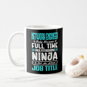 Funny Network Engineer Job Title Professionals Kaffeetasse