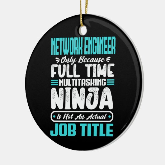 Funny Network Engineer Job Title Professionals Keramik Ornament (Links)