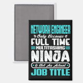 Funny Network Engineer Job Title Professionals Magnet (Vorderseite/Rückseite)
