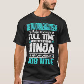 Funny Network Engineer Job Title Professionals T-Shirt (Vorderseite)