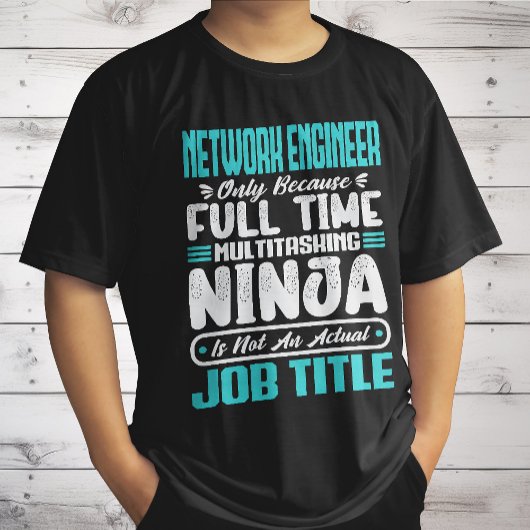 Funny Network Engineer Job Title Professionals T-Shirt