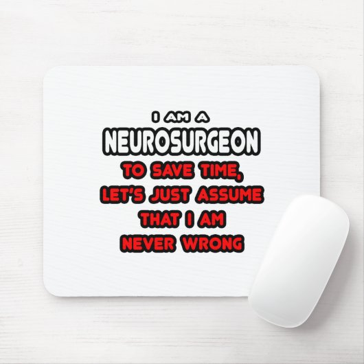 Funny Neurochirurg T - Shirt und Geschenke Mousepad (Mit Mouse)