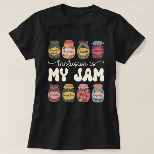 Funny Neurodiversity-Integration ist mein Jam SPED T-Shirt (Design vorne)