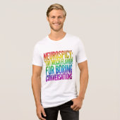 Funny Neurospicy Quote Shirt - ADHD Autism Rainbow (Vorderseite voll)