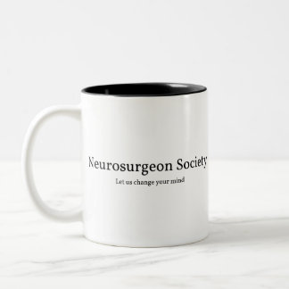 Funny Neurosurgeon Zweifarbige Tasse