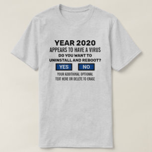 Funny Neustart 2020 Computerfreak-Viruserkennung T-Shirt