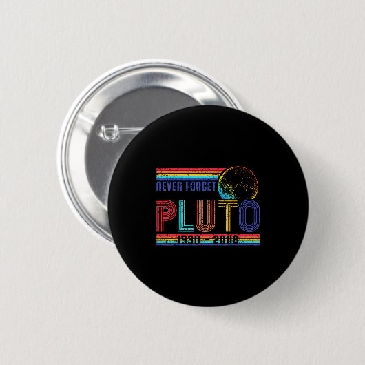 Funny Never Forget Memorial Space Science Astronom Button (Vorne & Hinten)