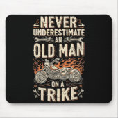 Funny Never Underestimate An Old Man On A Trike Gr Mousepad (Vorne)