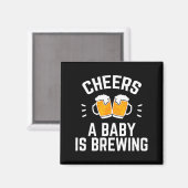 Funny New Dad Baby Shower Cheers A Baby Is Brewing Magnet (Vorderseite/Rückseite)