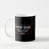 Funny New Dad Est 2025 Make Parenting Great Again  Kaffeetasse (Links)