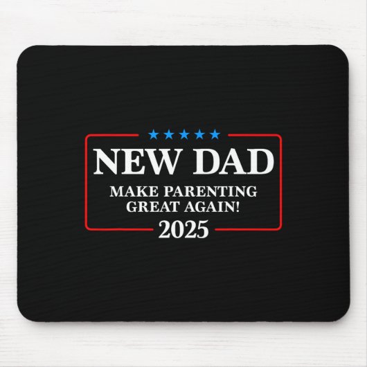 Funny New Dad Est 2025 Make Parenting Great Again  Mousepad (Vorne)