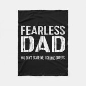 Funny New Dad _ Fearless Dad I Change Diapers Tee Fleecedecke (Vorderseite)
