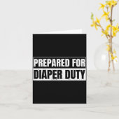 Funny New Dad Gift For A Diaper Duty Prop Dad Karte (Gelbe Blume)
