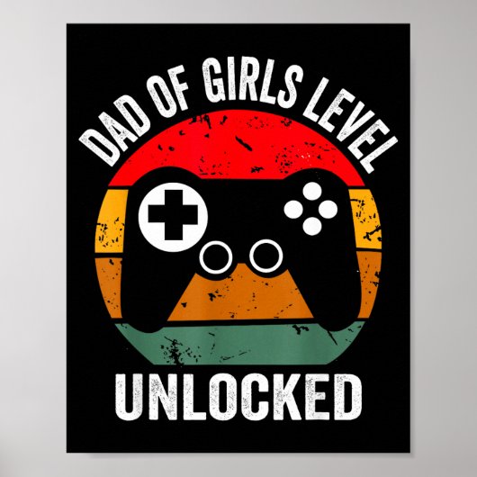 Funny New Dad Shirt Dad Of Girls Level Unlocked Te Poster (Vorne)