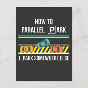 Funny New Driver License Advisor Parallel Park Postkarte