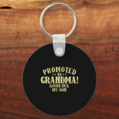 Funny New Grandma Promotion Quote Grandmother Humo Schlüsselanhänger (Vorderseite)