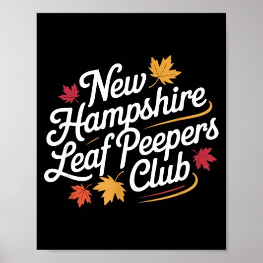 Funny New Hampshire Leaf Er's Club Autumn Fall Lea Poster (Vorne)