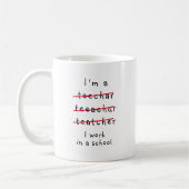 Funny New Lehrer, ich bin Lehrerin Tasse (Links)