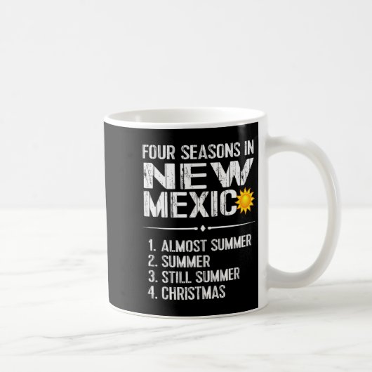 Funny New Mexico Hot Weather Tee_ Four Seasons In Kaffeetasse (Rechts)