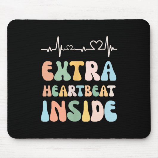 Funny New Mom Extra Heartbeat Inside Pregnancy Ann Mousepad (Vorne)