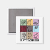 Funny New Teacher Quote In My Teacher Era Cool Tea Magnet (Vorderseite/Rückseite)