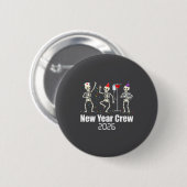 Funny New Year Crew 2026 Medical Skeleton Celebrat Button (Vorne & Hinten)