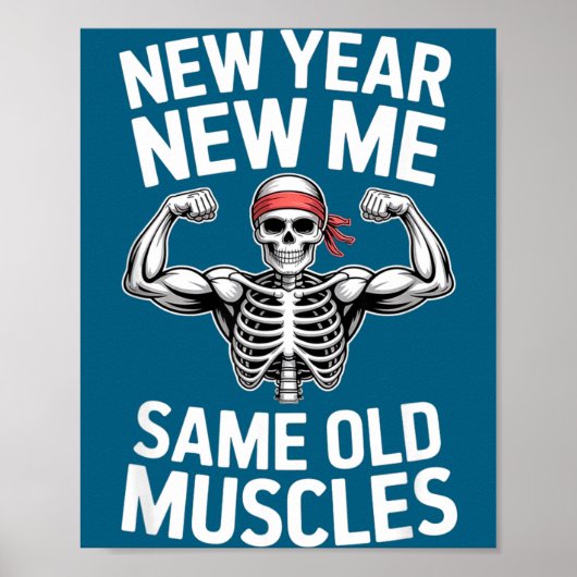 Funny New Year Gym Skeleton Resolution Workout Hum Poster (Vorne)
