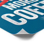 Funny New Year More Coffee Quote Caffeine Lover Hu Poster (Ecke)