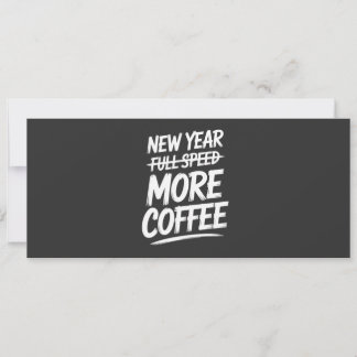 Funny New Year More Coffee Sarcastic Resolution Einladung