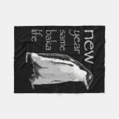 Funny New Year Same Baka Life Penguin Joke Fleecedecke (Vorderseite (Horizontal))