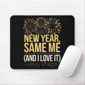 Funny New Year Same Me New Years Eve Party  Mousepad (Mit Mouse)